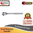 ARCA Oval Ratchet Socket Handle 1/4" 3/8" 1/2" DR 1