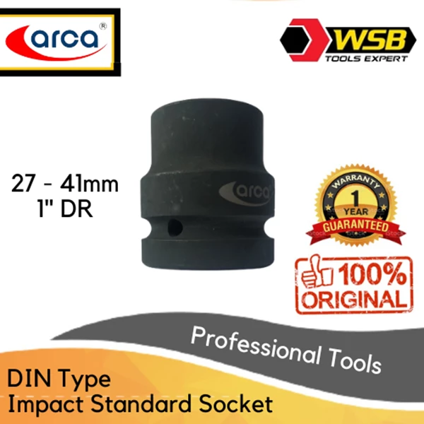 ARCA DIN Type Impact Standard Socket 1" DR 27 - 41mm